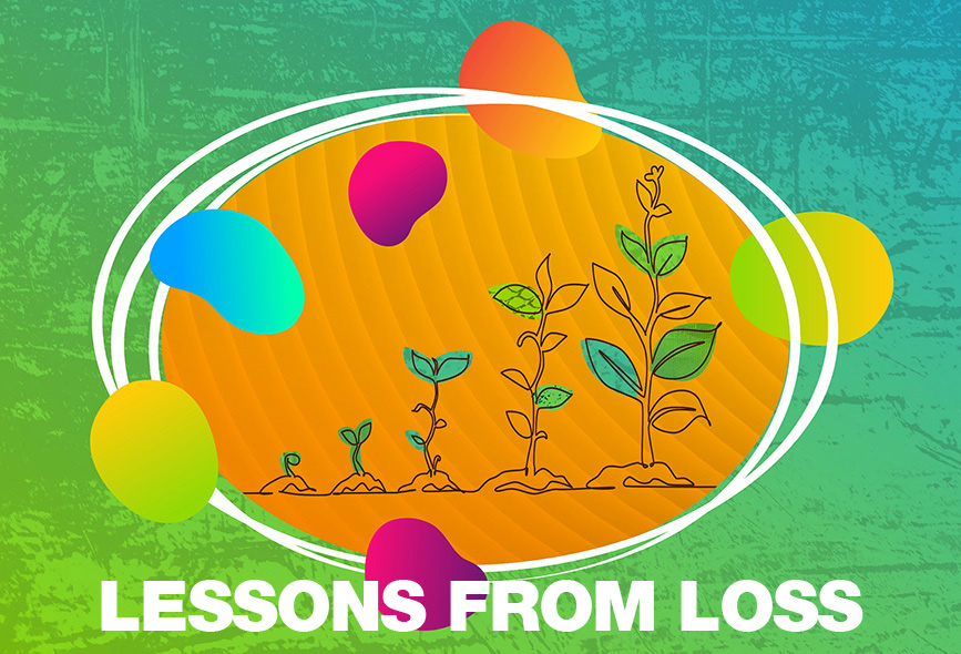 Lessons from Loss